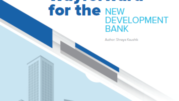 Policy Wayforward for the New Development Bank_March 2017