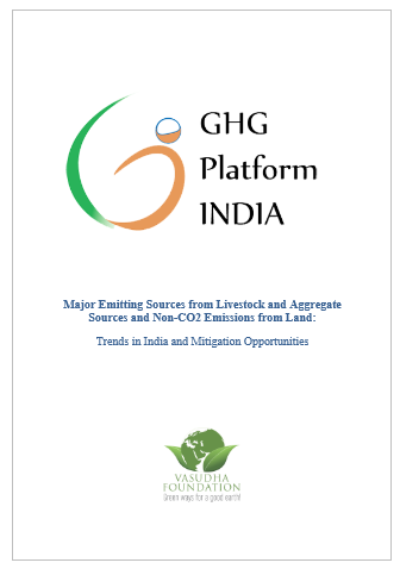 Major Emitting Sources from Livestock and Aggregate Sources and Non-CO2, Emissions from Land: Trends in India & Mitigation Opportunities