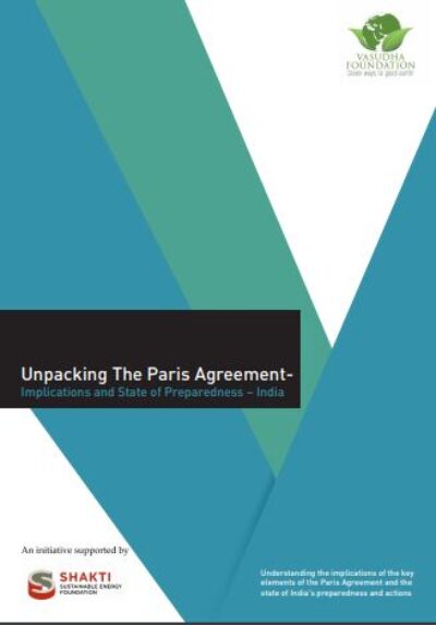 Unpacking The Paris Agreement – Implications and State of Preparedness  India