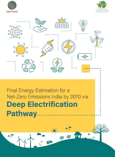 Final Energy Estimation for a Net-Zero Emissions India by 2070 via Deep Electrification Pathway