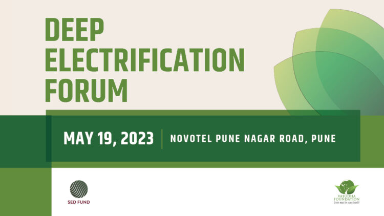 Upcoming Event: Pune Convening of the Deep Electrification Forum – Transport Sector Deep Dive
