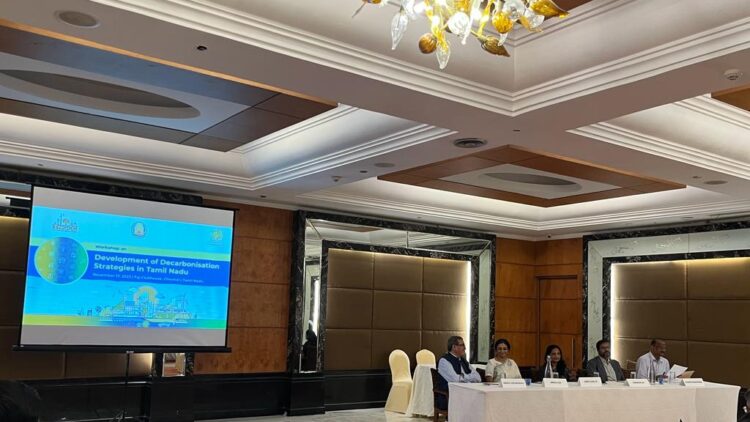 Workshop on ‘Development of Decarbonisation Strategies in Tamil Nadu’