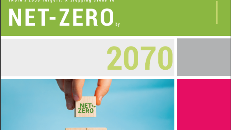 India’s Power Outlook – Volume 5 | India’s 2030 Targets: A Stepping Stone to Net-Zero by 2070